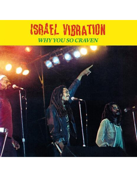 Israel Vibration - Why You So Craven - (CD)