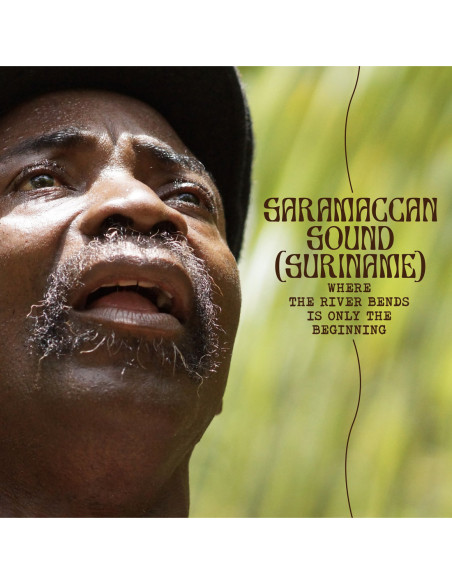 Saramaccan Sound - Where The River Bends Is Only The Beginn - (CD)