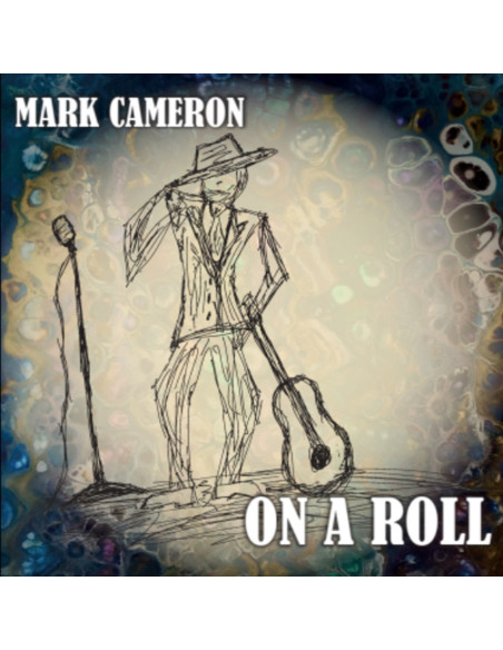 Cameron, Mark - On A Roll - (CD)