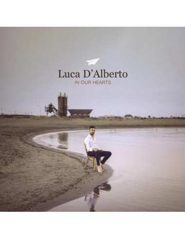 D'Alberto Luca - In Our Hearts Vinile