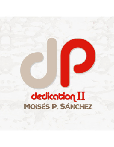 Sanchez, Moises P. - Dedication Ii -...