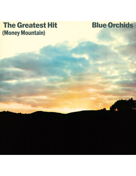 Blue Orchids - Greatest Hit (Money Mountain)