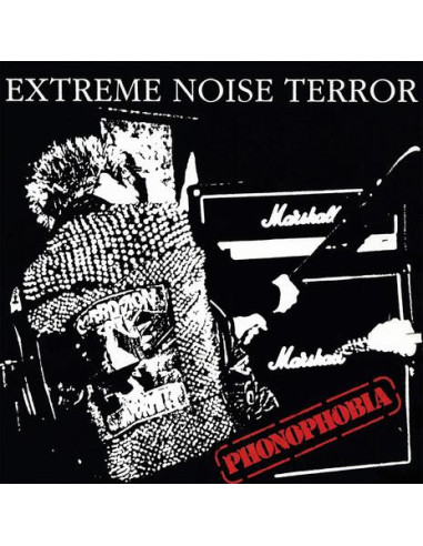 Extreme Noise Terror - Phonophobia -...