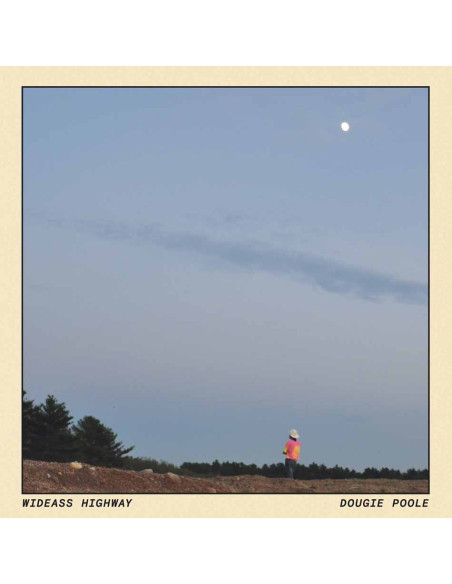 Poole, Dougie - Wideass Highway