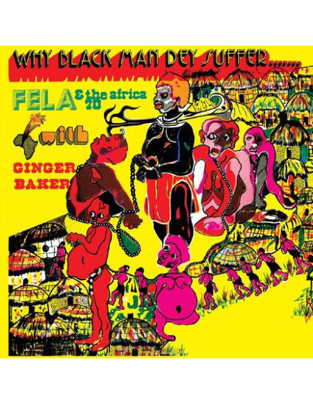 Fela Kuti - Why Black Man They Suffer - Yellow Vinyl