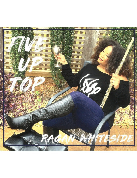 Ragan Whiteside - Five Up Top - (CD)