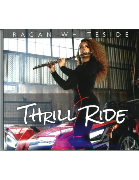 Ragan Whiteside - Thrill Ride - (CD)