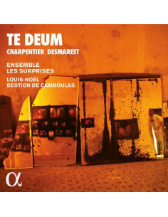 Marc-Antoine Charpen - Charpentier and Desmarest: Te Deum - (CD)