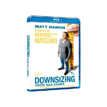 Downsizing - Vivere Alla Grande (Blu Ray)
