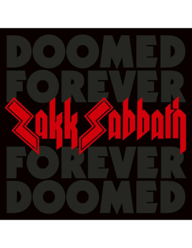 Zakk Sabbath - Doomed Forever Forever...