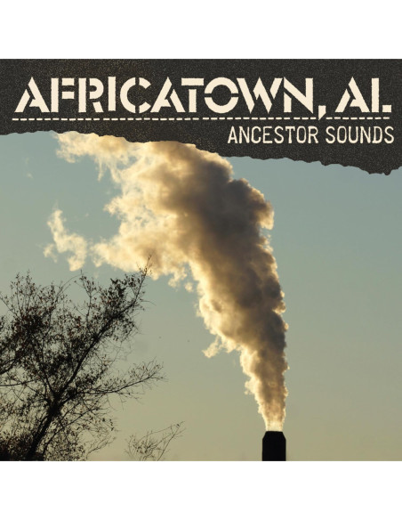 Africatown Al - Ancestor Sounds - (CD)
