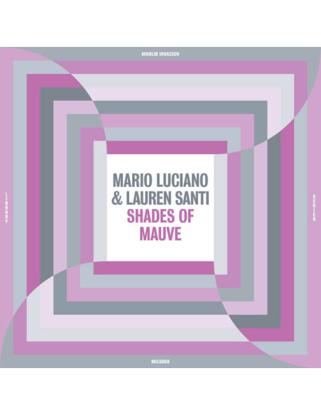 Luciano, Mario/Laure - Shades Of Mauve