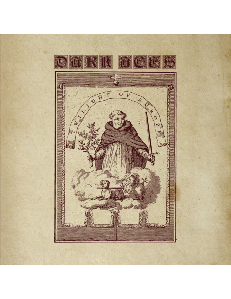 Dark Ages - Twilight Of Europe