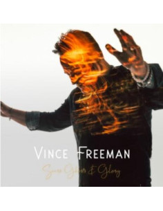 Freeman, Vince - Scars, Ghosts and Glory - White Vinyl