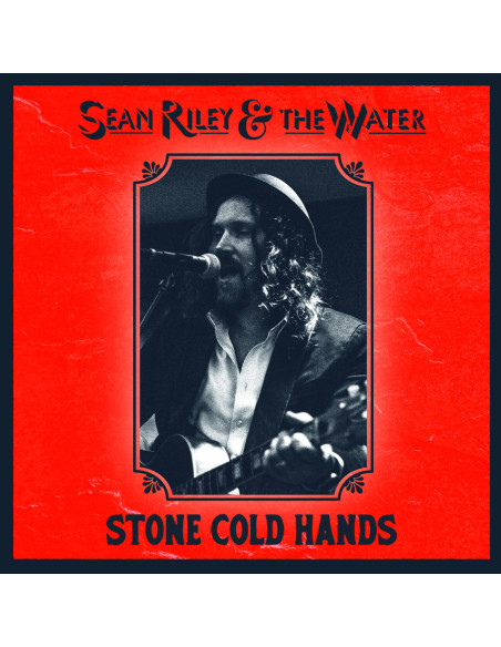 Sean Riley and The Wat - Stone Cold Hands - (CD)