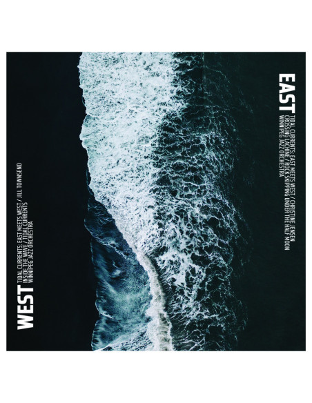 Winnipeg Jazz Orches - Tidal Currents: East Meets West - (CD)