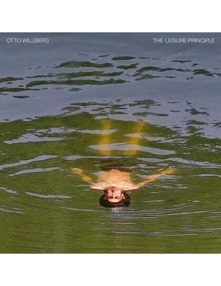Otto Willberg - The Leisure Principle