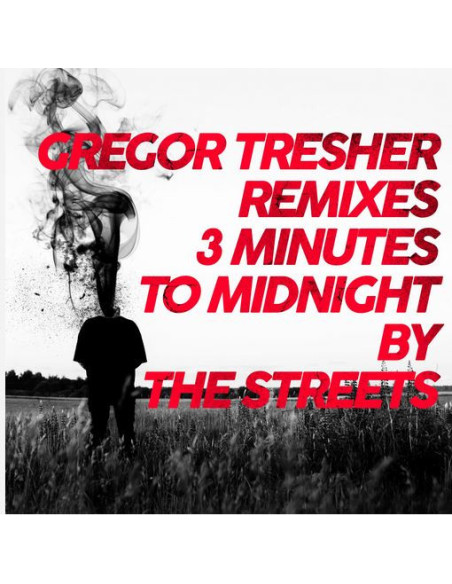 Streets, The - 3 Minutes To Midnight(G.Tresher Remixes)