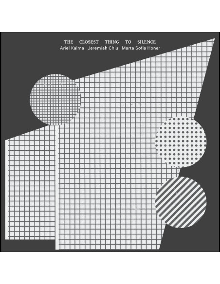 Kalma A. Chiu J. and H - The Closest Thing To Silence -Grey Marb.