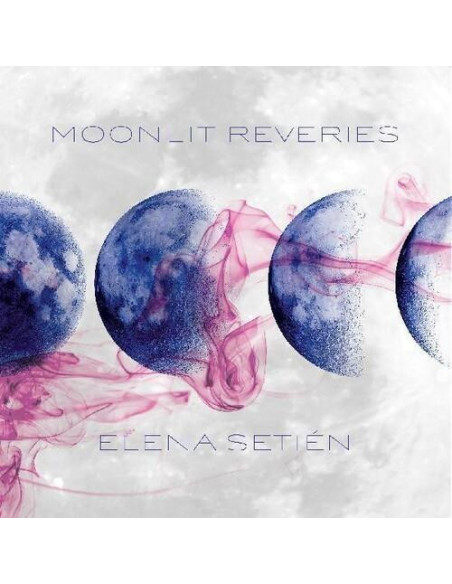 Setien, Elena - Moonlit Reveries Transparent Blu Coloured Vinyl