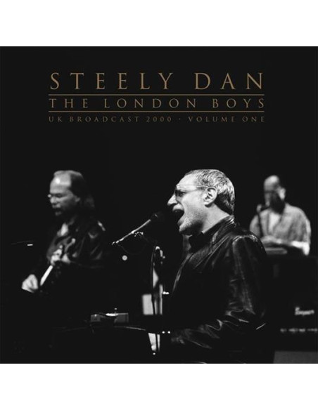Steely Dan - The London Boys Vol.1