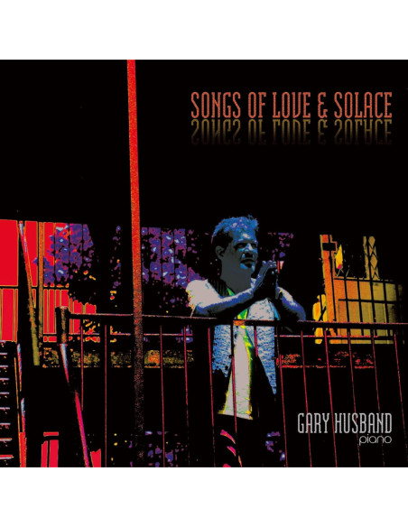 Husband, Gary - Songs Of Love and Solace - (CD)
