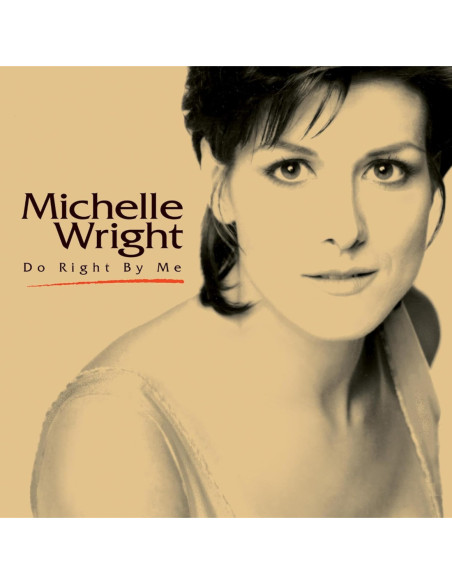 Wright, Michelle - Do Right By Me - (CD)