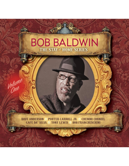 Baldwin, Bob - The Stay At Home Series Vol.1 - (CD)