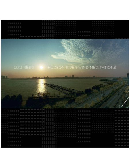 Reed, Lou - Hudson River Wind Meditations (Glacial B