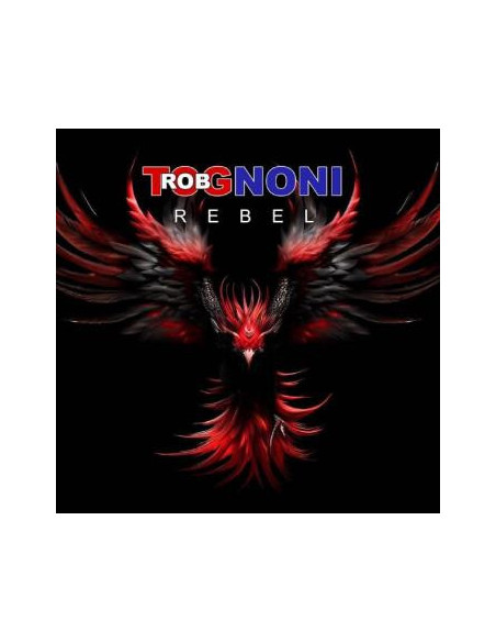 Tognoni, Rob - Rebel - (CD)