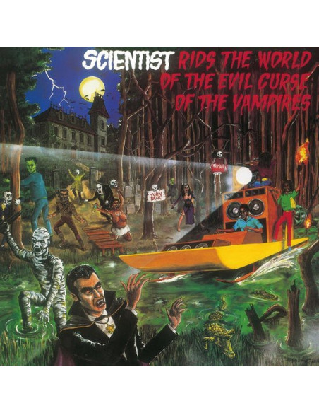 Scientist - Rids The World Of The Evil Curse Of The