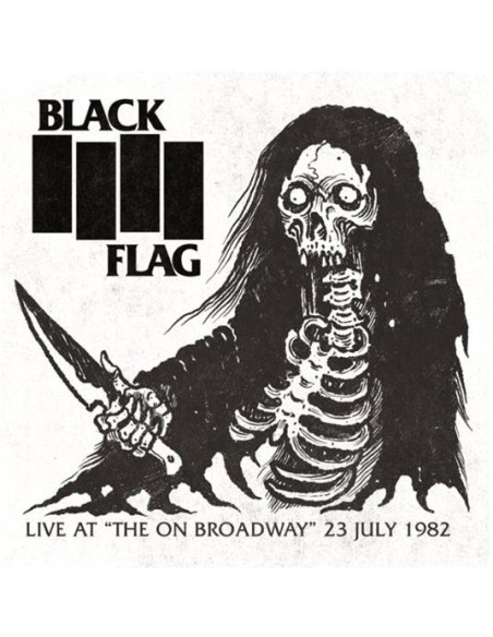 Black Flag - Live At The On Broadway 23 July 1982