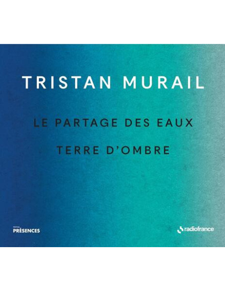 Tristan Murail - Tristan Murail: Le Partages Des Eaux and T - (CD)