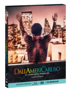Dallamericaruso - Il Concerto Perduto (Blu-Ray-Dvd-Cd)