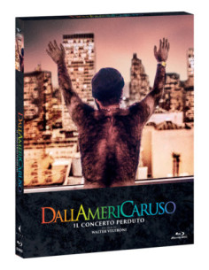 Dallamericaruso - Il Concerto Perduto (Blu-Ray)