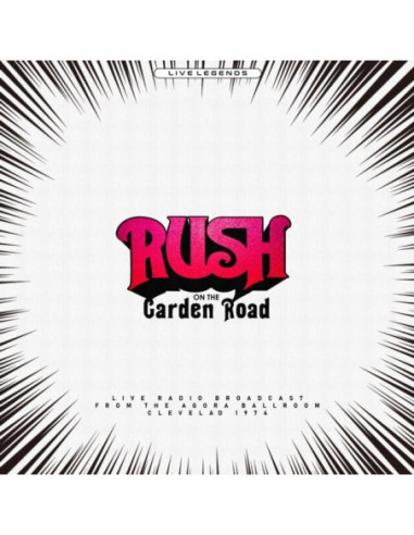 Rush - On The Garden Road (Crystal...