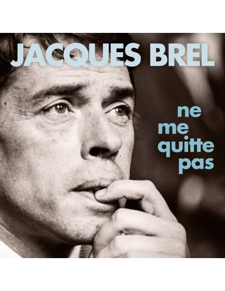 Brel Jacques - Ne Me Quitte Pas (180 Gr.)