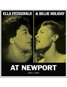 Fitzgerald Ella and Holiday Billie - At Newport (180 Gr.)