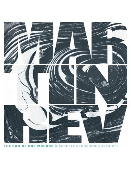 Rev, Martin - The Sum Of Our Wounds - (CD)