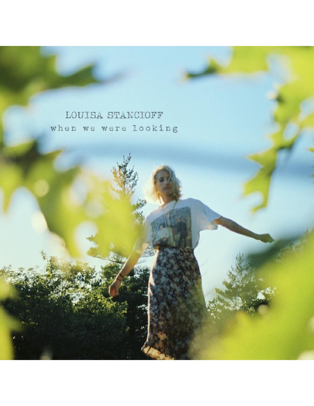 Stancioff, Louisa - When We Were Looking - (CD)