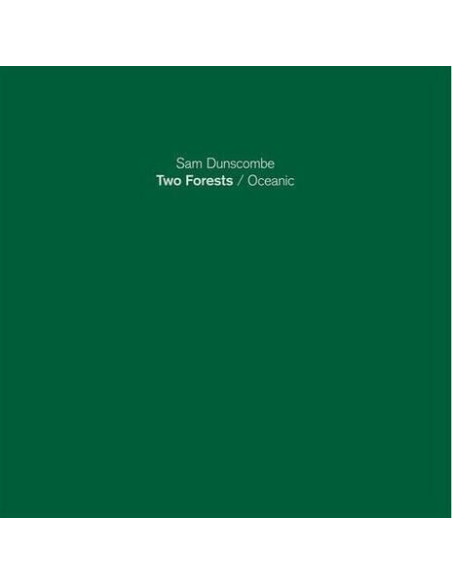 Sam Dunscombe - Sam Dunscombe-Two Forests - Oceanic Lp