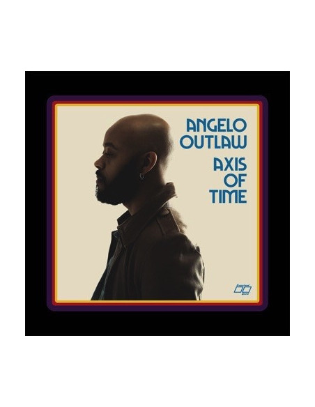 Angelo Outlaw - Axis Of Time