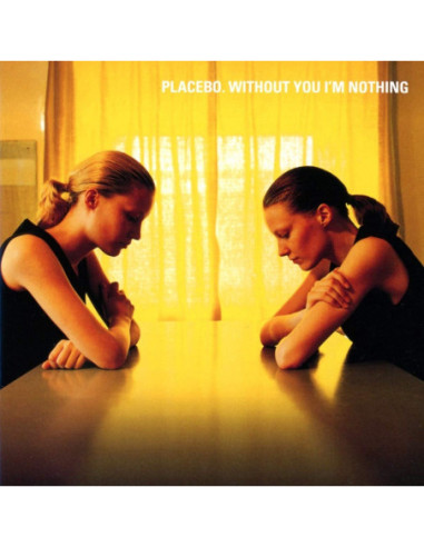 Placebo - Without You I'M Nothing - (CD)