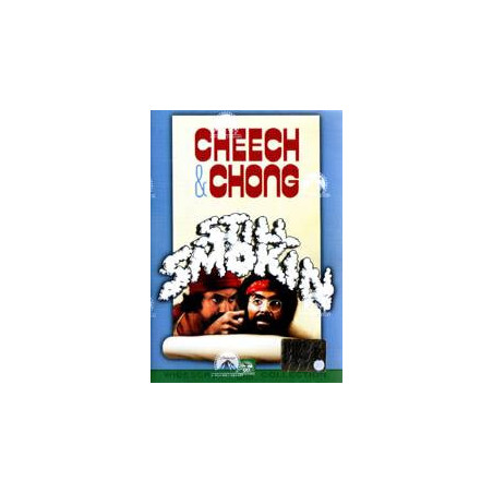 Cheech & Chong Still Smokin