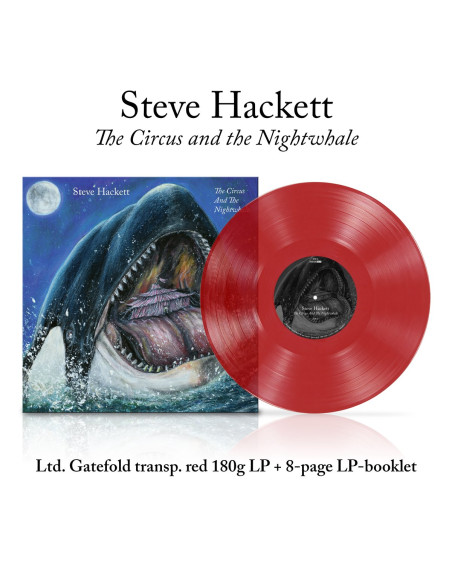 Hackett Steve - The Circus And The Nightwhale - Gatefold Sleeve - Coloured  Transparent Red Vinyl - LTD