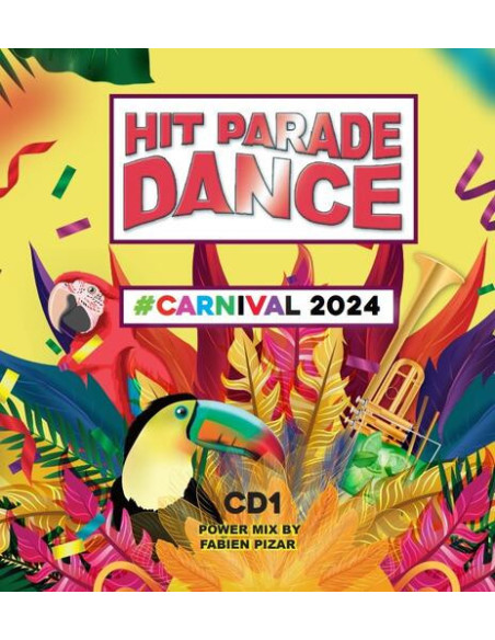 Compilation - Hit Parade Dance Carnival 2024 - (CD)