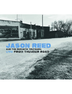 Jason Reed And The R - Live From Thunder Road - (CD)