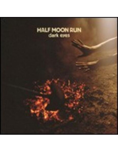 Half Moon Run - Dark Eyes
