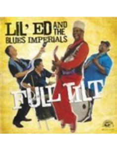 Lil'Ed And The Blues Imperials - Full Tilt - (CD)
