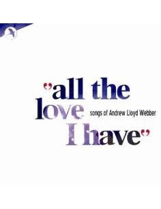Love Songs Of Andrew - All The Love I Have - (CD)